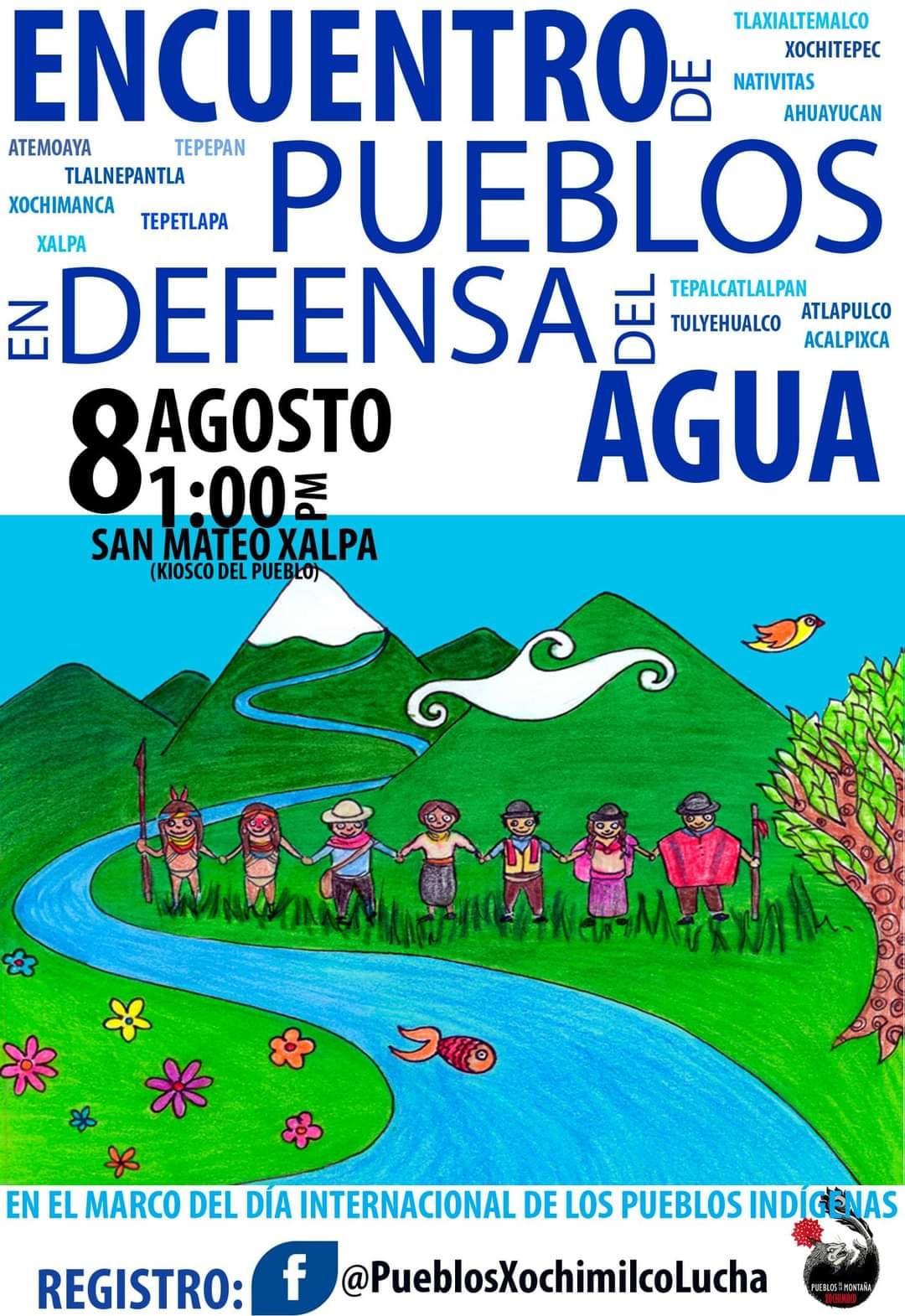 ENCUENTRO DE PUEBLOS EN DEFENSA DEL AGUA - Congreso Nacional Indígena