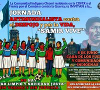 JORNADA ANTIMUNDIALISTA CONTRA EL DESPOJO Y POR LA VIDA, «SAMIR VIVE»