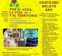 PARTICIPA EN LA RIFA SOLIDARIA   EN APOYO A LA SÉPTIMA ASAMBLEA NACIONAL POR EL AGUA, LA VIDA Y EL TERRITORIO