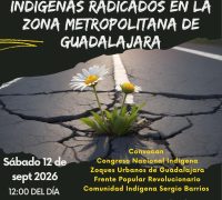 CONVOCATORIA ASAMBLEA DE INDÍGENAS RADICADOS EN LA ZONA METROPOLITANA DE GUADALAJARA, JALISCO, MÉXICO